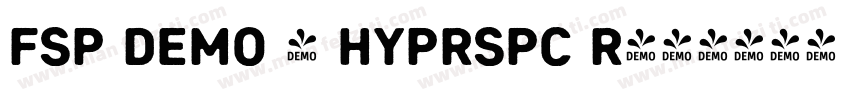 FSP DEMO - Hyprspc R字体转换